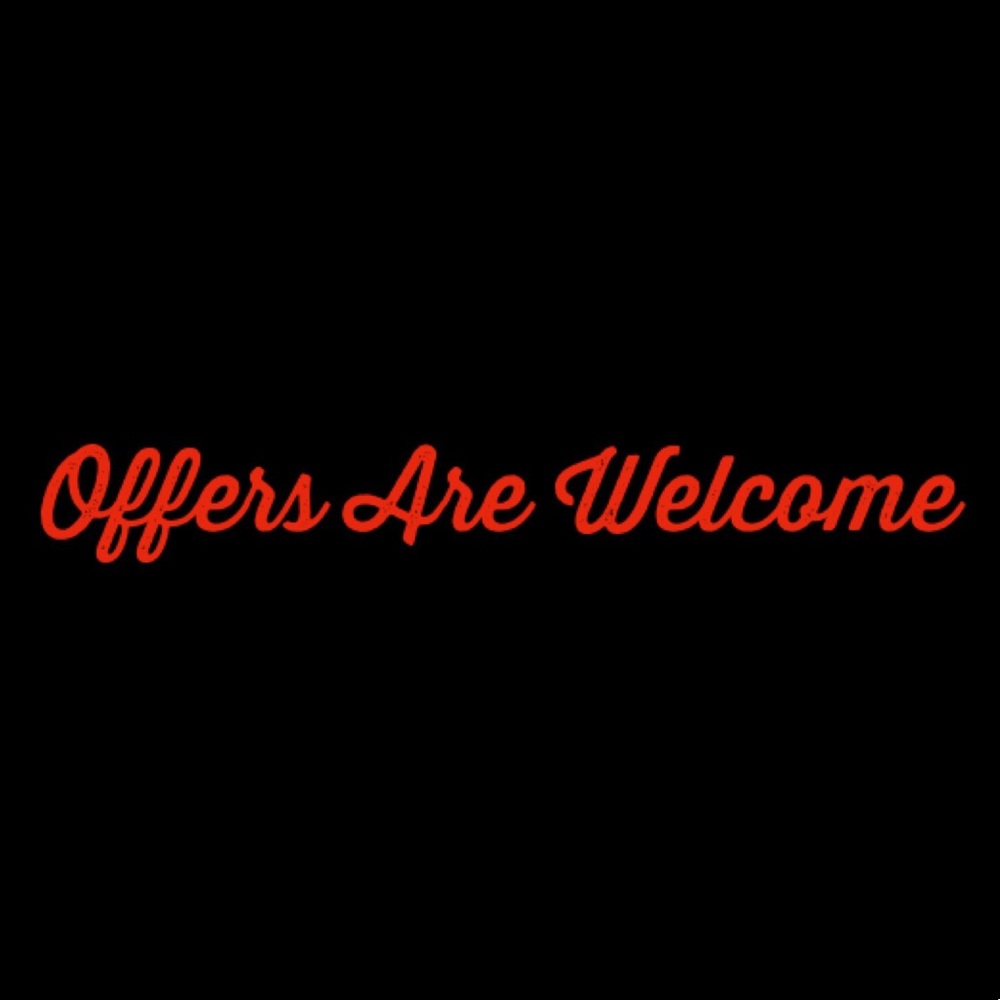 OFFERS ARE WELCOME